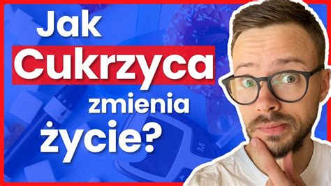 Obalamy MITY o Cukrzycy Czy Zagraża Życiu Życie z Cukrzycą Od Kuchni