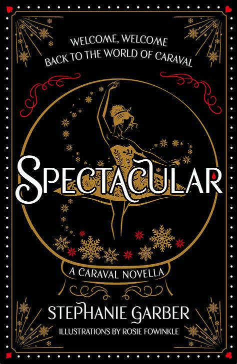 Spectacular A Caraval Novella From The Sunday Times Bestseller