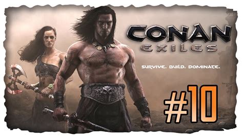 AUF DER JAGD 10 LIVE LET S PLAY CONAN EXILES DEUTSCH MULTIPLAYER