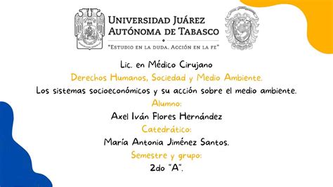 Los Sistemas Socioecon Micos Y Su Acci N Sobre El Medio Ambiente Axel