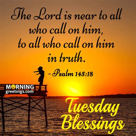 30 Amazing Tuesday Morning Blessings Morning Greetings Morning Quotes And Wishes Images