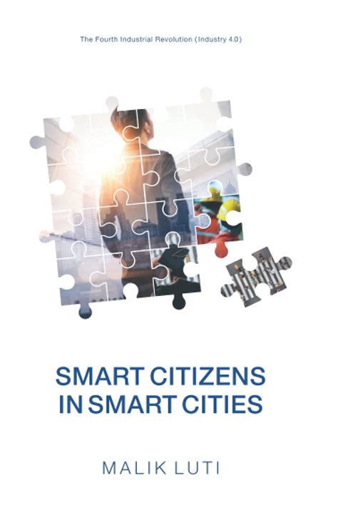 Buy Smart Citizens in Smart Cities: The Fourth Industrial Revolution ...