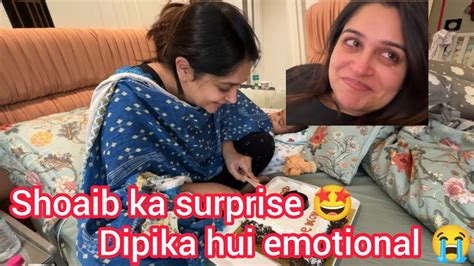 Shoaib K Surprise Ne Dipika Ko Rula Diya Saba Ka Jahaan Dipika Ki