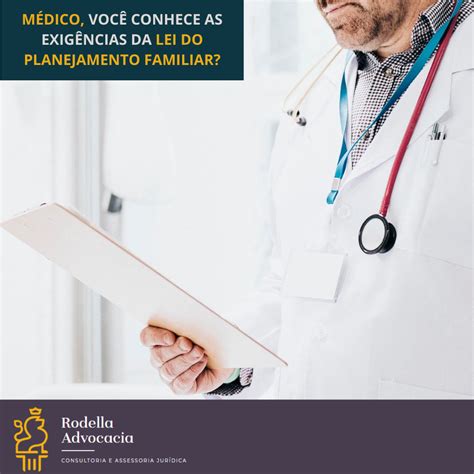 Médico você conhece as exigências da lei do planejamento familiar