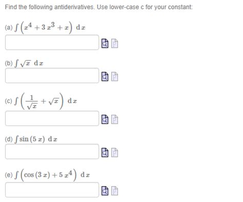 Solved Find The Following Antiderivatives Use Lower Case Chegg