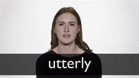 How To Pronounce Utterly In British English Youtube