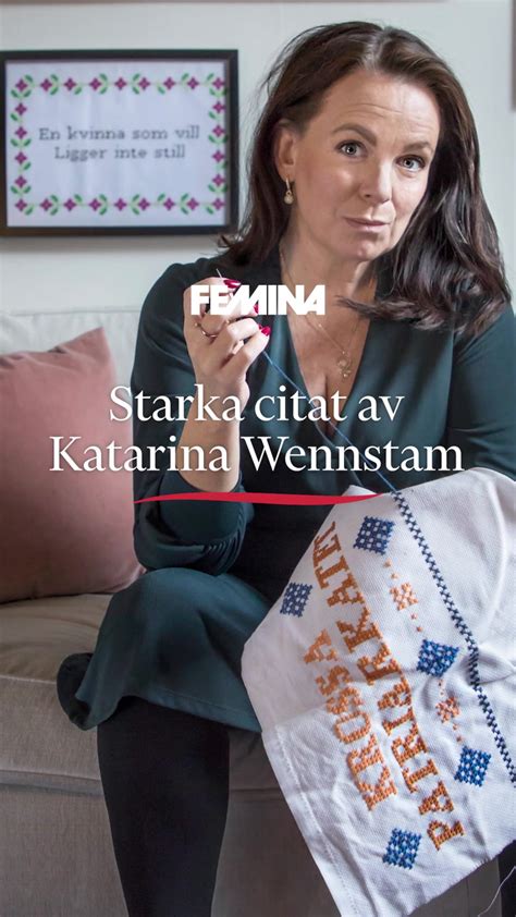 Katarina Wennstam ”mina Väninnor är Ett Oerhört Stöd” Femina