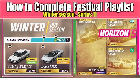 Forza Horizon 5 How To Complete Festival Playlist Winter Season Series