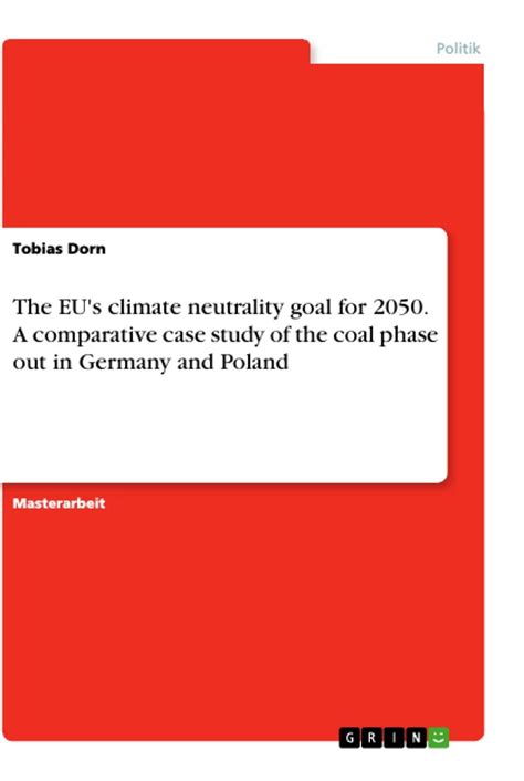 The Eu S Climate Neutrality Goal For A Comparative Case Study Of