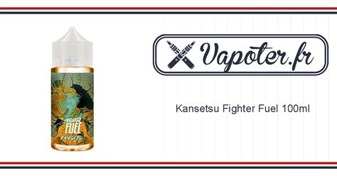 Kansetsu Fighter Fuel 100ml Vapoter Fr