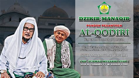 Live Dzikir Manaqib Syech Abdul Qodir Al Jaelani Ra Di Pon Pes Al