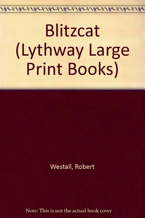 Jp Blitzcat Lythway Large Print Books Westall Robert 洋書