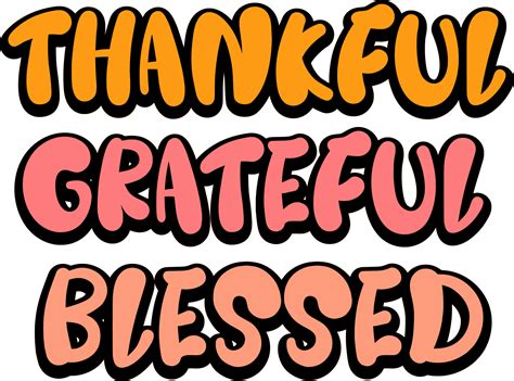 Thankful Grateful Blessed Typography Phrase Lettering Handwritten