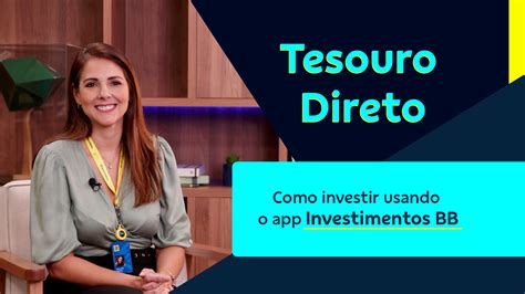 Tesouro Direto Bb Compre E Venda T Tulos P Blicos