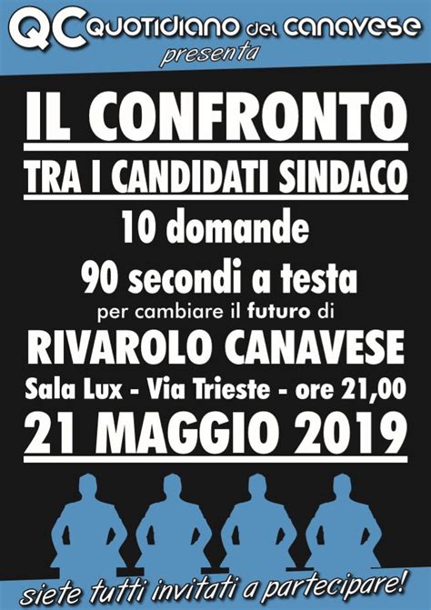 ELEZIONI RIVAROLO Il confronto tra i candidati a sindaco martedì 21