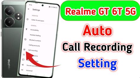 Realme Gt 6t 5g Me Call Recording Setting Kaise Kare Auto Call