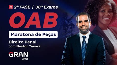 Fase Do Exame Da Oab Maratona De Pe As Direito Penal Youtube