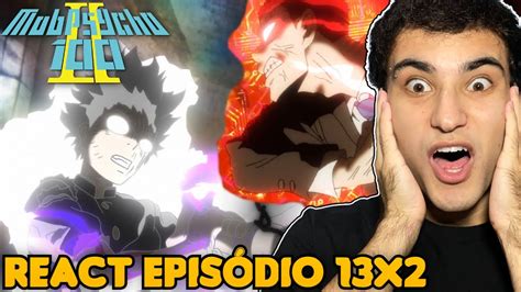 LUTA FINAL MOB VS TOICHIRO React Mob Psycho EP 13 DUBLADO Temporada