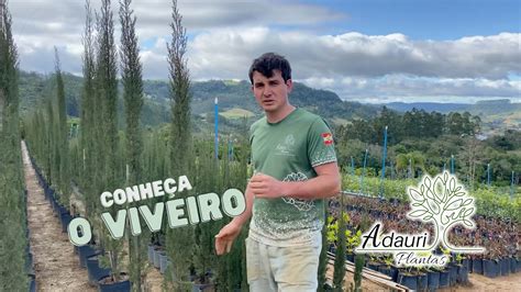 Viveiro De Mudas Adauri Plantas Laurentino SC YouTube