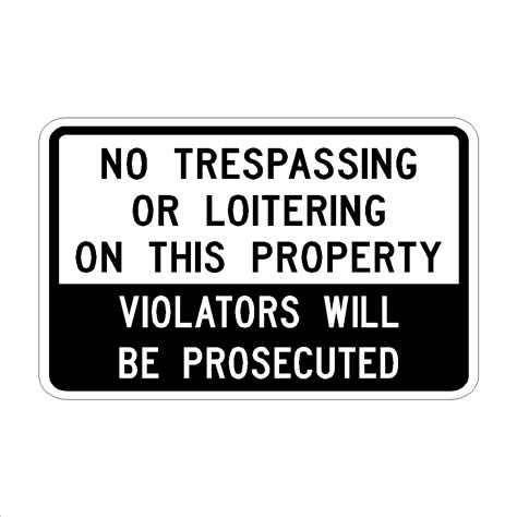 No Trespassing Or Loitering Print Plus Designz