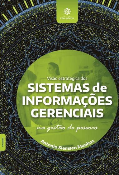 Livro Vis O Estrat Gica Dos Sistemas De Informa Es Gerenciais Na