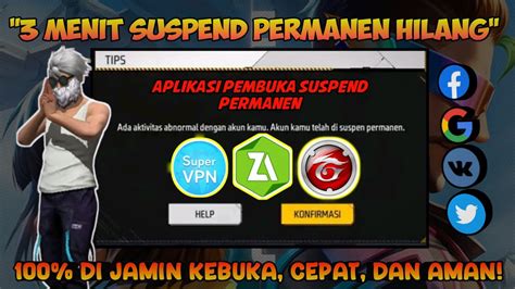 Cara Mengatasi Akun Ff Terkena Suspend Cara Kembalikan Suspend