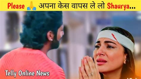 Kundali Bhagya 24 July New Promo Preeta Request To Shaurya For