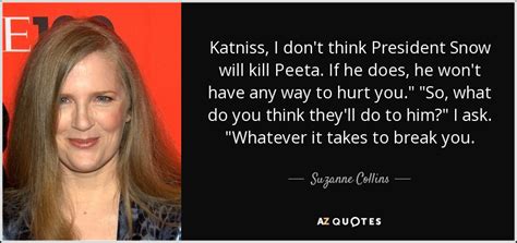 KATNISS QUOTES [PAGE - 4] | A-Z Quotes