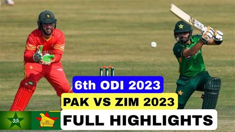 Pak Vs Zim 6th Odi Highlights 2023 Pakistan Vs Zimbabwe Highlights