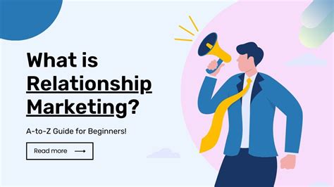 What Is Relationship Marketing A To Z Guide For Beginners