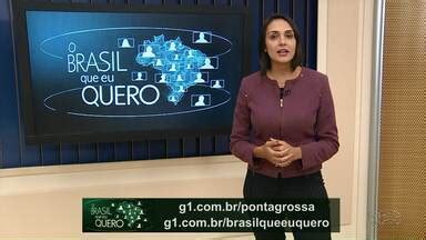 Assistir Boa Noite Paran Ponta Grossa Que Brasil Voc Quer Para O