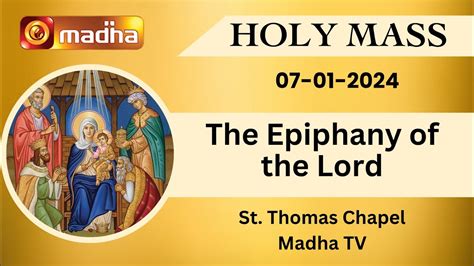 07 January 2024 Holy Mass In English Sunday Third Mass Madha TV