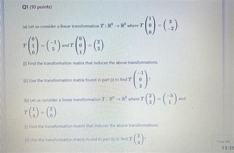 Solved A Let Us Consider A Linear Transformation T R3→r2