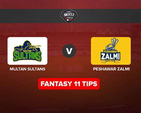 MUL Vs PES Dream 11 Team Prediction Fantasy Cricket Tips Head To Head