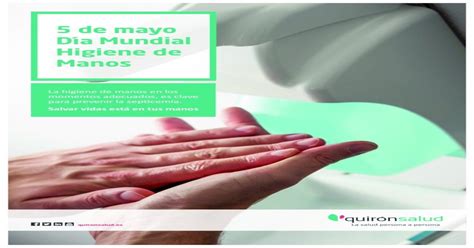 5 De Mayo Día Mundial Higiene De Manos Quironsalud Es 5 De Mayo Día