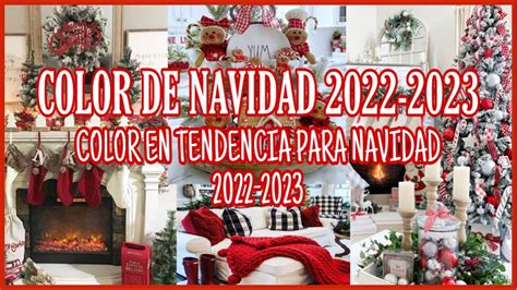 COLOR NAVIDAD 2022 2023 COLOR EN TENDENCIA NAVIDAD 2022 2023CHRISTMAS