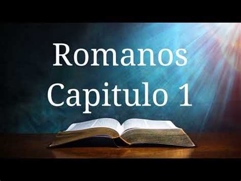 Romanos Capitulo 1 YouTube