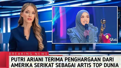 Putri Ariani Terima Penghargaan Dari Amerika Serikat Sebagai Artis Top