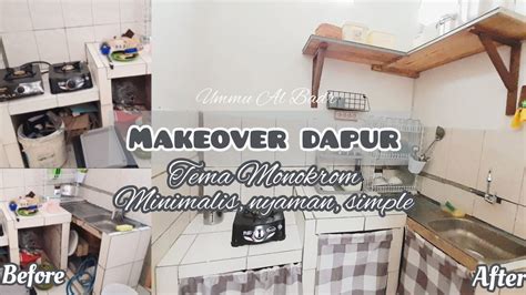 MAKEOVER DAPUR Makeover Dapur Low Budget Minimalis Monokrom Hitam