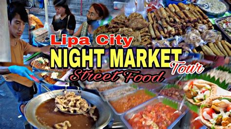 Lipa City Night Market Street Food Tour Mga Sikat Na Lutong Ulam