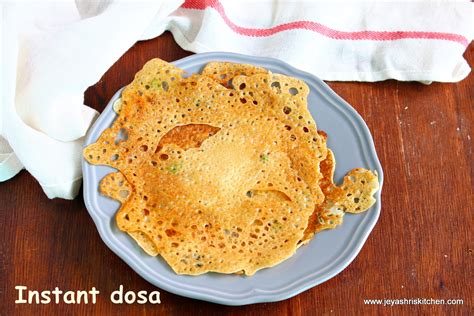 Instant Dosa Jeyashri S Kitchen