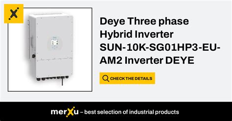 Deye Three Phase Hybrid Inverter Sun K Sg Hp Eu Am Inverter