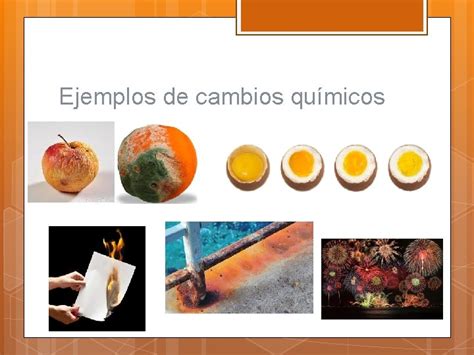 10 Ejemplos De Cambios Quimicos De La Materia Images