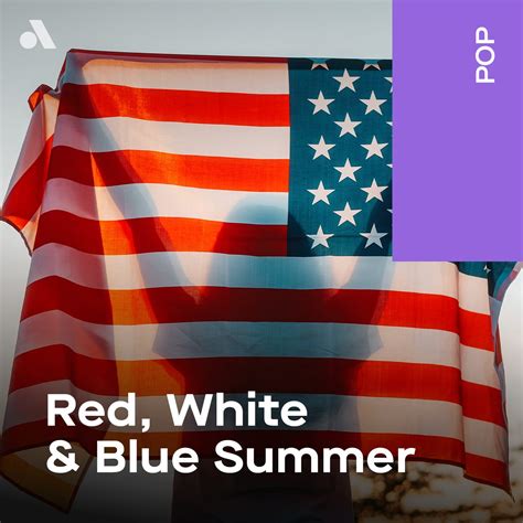 Listen To Red White Blue Summer On Audacy