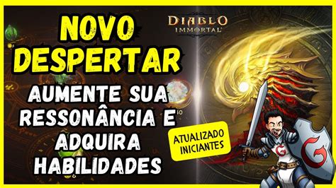 Diablo Immortal Novo Despertar Saiba O Que Mudou Aumente Sua