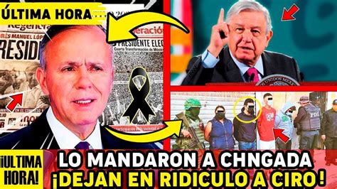 YA SE HARTÓ AMLO SE CH1NG4 A CIRO GOMEZ REVELA VIDEO PROHIBID0 YouTube