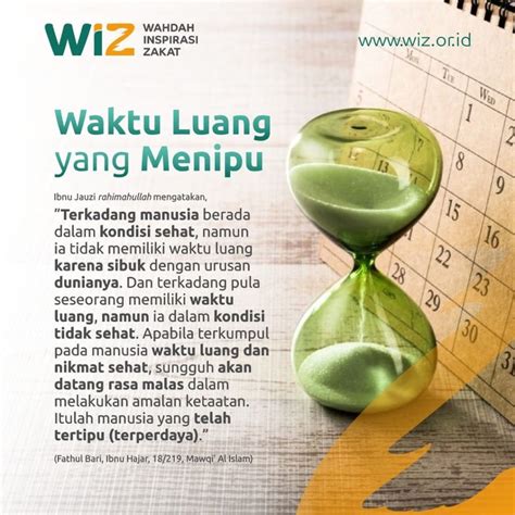 Waktu Luang Yang Menipu WAHDAH INSPIRASI ZAKAT