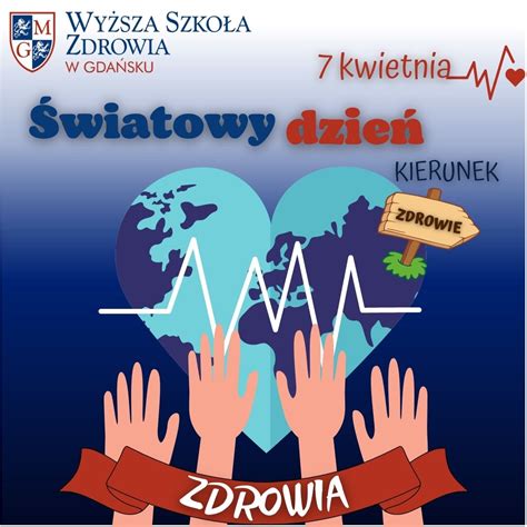 Światowy Dzień Zdrowia - Wyższa Szkoła Zdrowia w Gdańsku