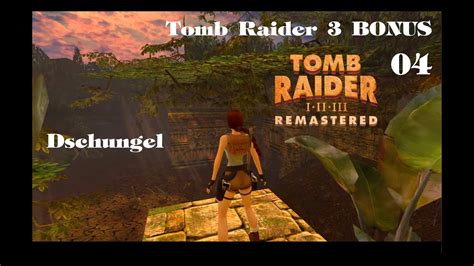 Tomb Raider Remastered Folge Bonus Dschungel Let S