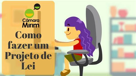 Câmara Mirim Como fazer um projeto de lei YouTube